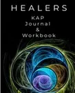Abstract swirling blue and green design on a black background with the text 'HEALERS KAP Journal & Workbook'.
